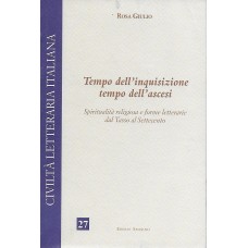 Tempo dell'inquisizione tempo dell'ascesi